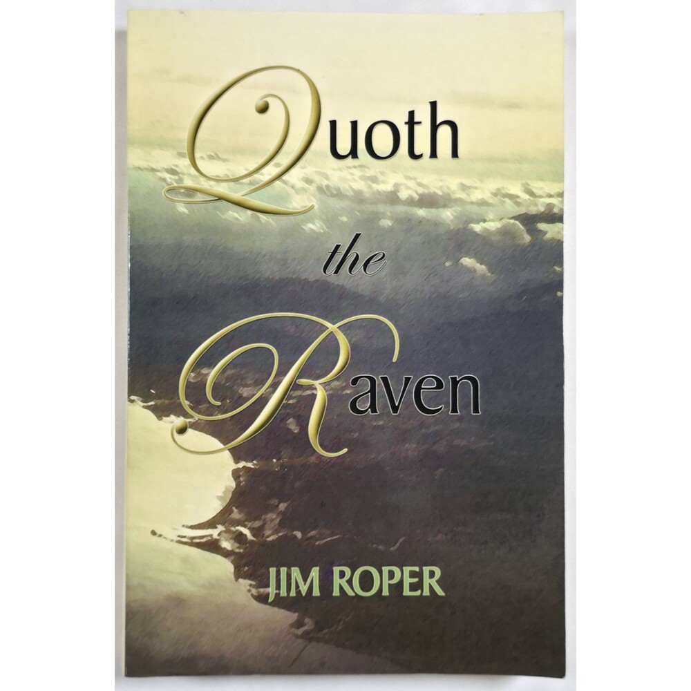 Signed Quoth The Raven Jim Roper Forward Air Controller Vietnam War Special Ops